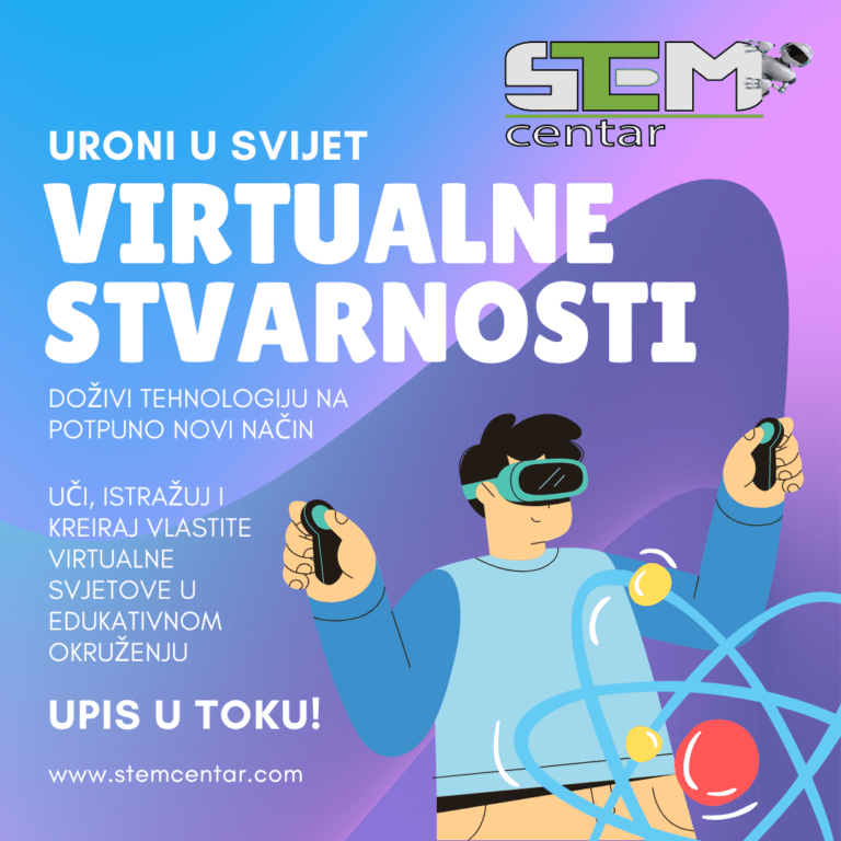 Upoznaj virtualni svijet uz VR headset u STEM Centru!