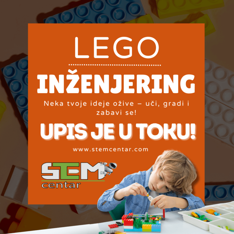 Neka tvoje ideje ožive kroz LEGO inženjering u STEM Centru