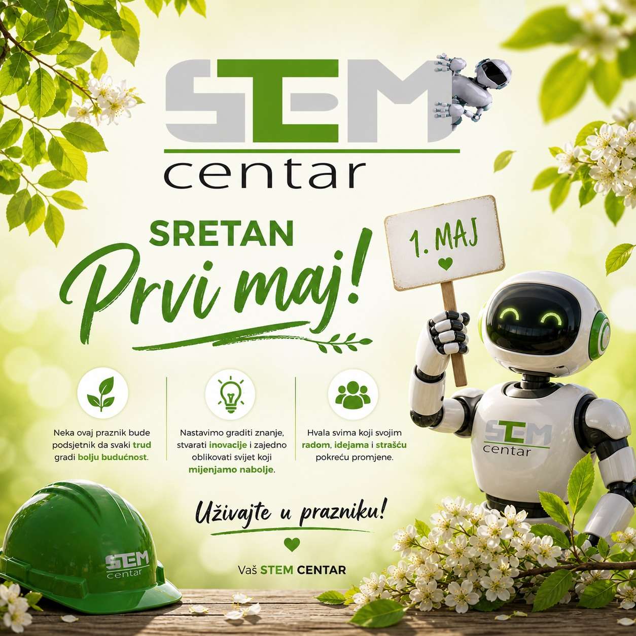 Read more about the article Sretan Prvi maj od STEM Centra Zenica